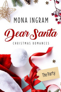 Mona Ingram — The Party