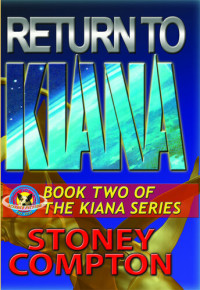 Stoney Compton — Return to Kiana