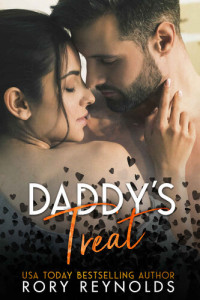 Reynolds Rory — Daddy’s Treat