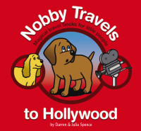 Spence Darren; Spence Julia — Nobby Travels to Hollywood