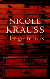 Nicole Krauss  — Het grote huis