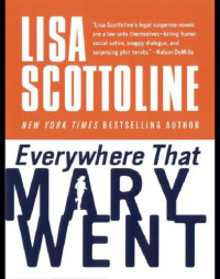 Scottoline Lisa — Everywhere That Mary Went