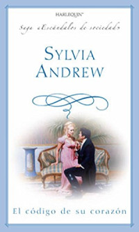 Sylvia Andrew — El Código De Su Corazón