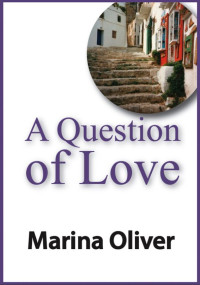 Oliver Marina — Question of Love