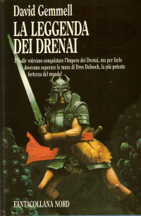 David Gemmell — La leggenda dei Drenai