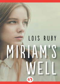 Ruby Lois — Miriam's Well
