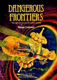 Steven Caldwell — Dangerous Frontiers