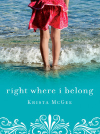 McGee Krista — Right Where I Belong