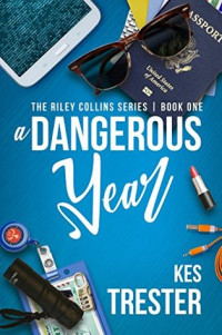 Kes Trester — A Dangerous Year