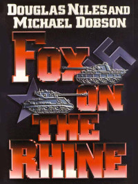 Niles Douglas; Dobson Michael — Fox On The Rhine