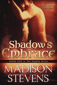 Madison Stevens — Shadow's Embrace