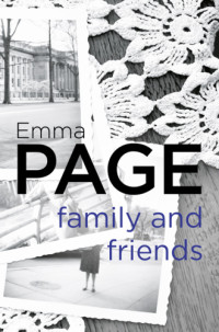 Page Emma — Family and Friends