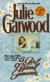 Garwood Julie — A Girl Named Summer