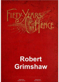 Grimshaw Robert — Fifty Years Hence, or What May Be in 1943