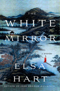 Hart Elsa — The White Mirror