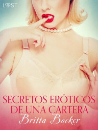 Britta Bocker — Secretos eróticos de una cartera