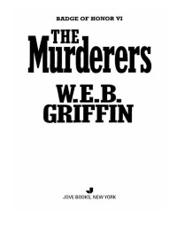 Griffin, W E B — The Murderers