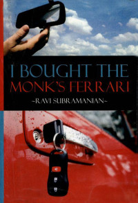 Subramanian Ravi — I Bought The Monk's Ferrari