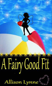 Lynne Allison — A Fairy Good Fit