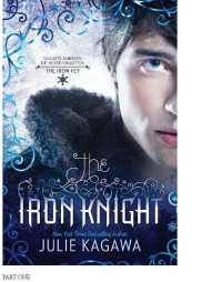 Kagawa Julie — The Iron Knight