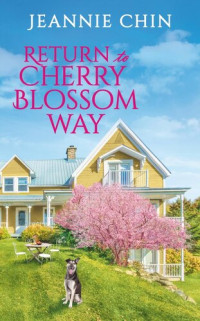 Jeannie Chin — Return to Cherry Blossom Way