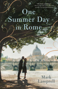 Lamprell Mark — One Summer Day in Rome