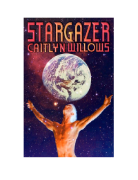 Willows Caitlyn — Stargazer