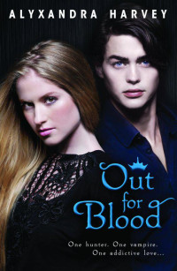 Harvey Alyxandra — Out for Blood