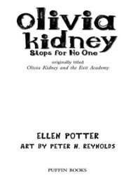 Ellen Potter — Olivia Kidney Stops for No One