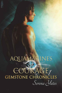 Yates Serena — Aquamarines of Courage