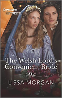 Morgan, Lissa — The Welsh Lord's Convenient Bride