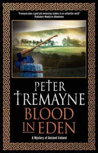 Peter Tremayne — Blood in Eden