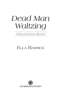 Barrick Ella — Dead Man Waltzing