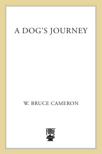 Cameron, Bruce W — A Dog's Journey