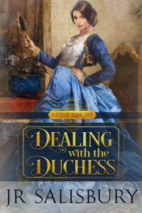 J R Salisbury — Dealing with the Duchess
