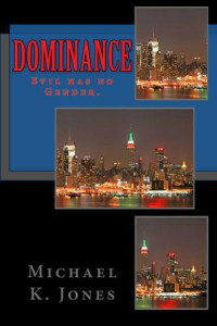 Jones Michael — Dominance