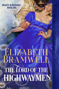 Bramwell Elizabeth — The Lord of the Highwaymen