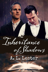 A.L. Lester — Inheritance of Shadows: Lost in Time