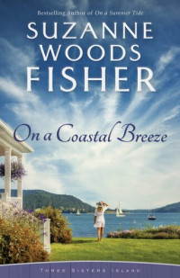 Suzanne Woods Fisher — On a Coastal Breeze