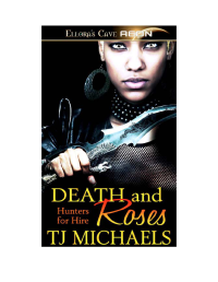 Michaels, T J — Death and Roses