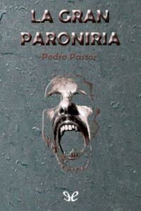 Pedro Pastor — La gran paroniria