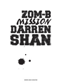 Shan Darren — Zom-B Mission