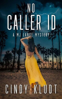 Cindy Kludt — No Caller ID