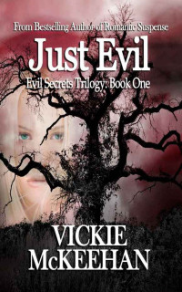 McKeehan Vickie — Just Evil