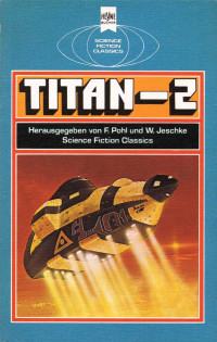 Frederik Pohl (Hrsg.) — Titan 2