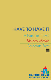 Mayer Melody — Have to Have It