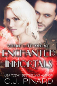 C.J. Pinard — Enchanted Immortals 3: The Vampyre