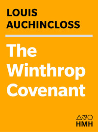 Louis Auchincloss — The Winthrop Covenant