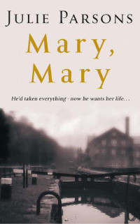 Parsons Julie — Mary, Mary