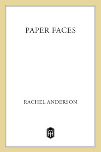 Anderson Rachel — Paper Faces